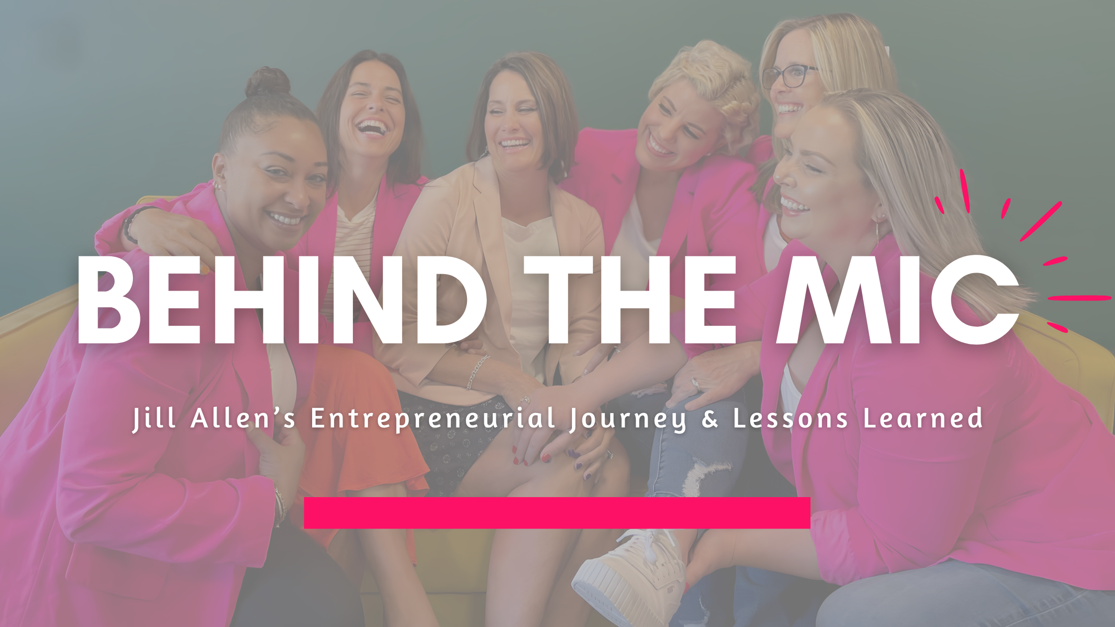 Behind the Mic: Jill Allen’s Entrepreneurial Journey